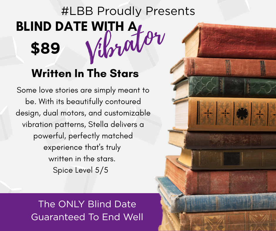 Blind Date with a Vibrator- Written In The Stars