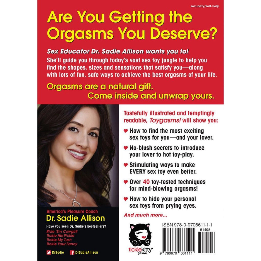 Toygasms! the Insider's Guide To Sex Toys and Techniques